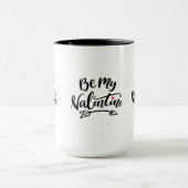Mug Soyez Mes Valentines Mains Écrite Typographie Desi (Centre)