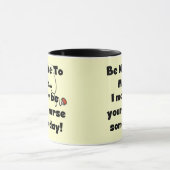 Mug Soyez Nice les T-shirts et les cadeaux (Centre)