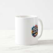 Mug Soyez Plus Fort Que Vos Excuses Design Abstrait (Devant droit)
