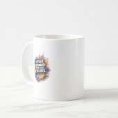 Mug Soyez Plus Fort Que Vos Excuses Design Abstrait (Devant gauche)