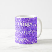 Mug Soyez plus fort que vos excuses sequins violets (Devant droit)
