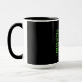 Mug Soyez Plus Forte Que La Plus Forte Excuse Funny Gy (Gauche)