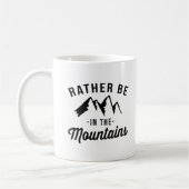 Mug Soyez plutôt dans les montagnes (Gauche)