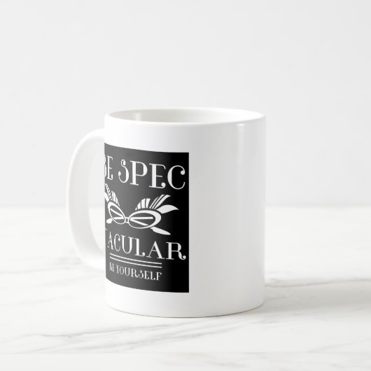 Mug Soyez Spec-tacular (Devant gauche)