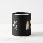 Mug Soyez toujours gentil Muet (Centre)
