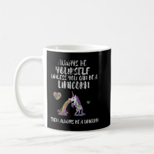 Mug Soyez Toujours Une Cute Unicorne Drôle Tee T Horn 
