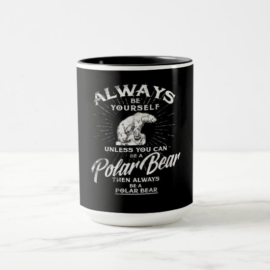Mug Soyez Toujours Vous-Même À Moins Que Vous Ne Puiss (Centre)