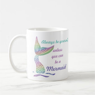 Mug Soyez toujours vous-même à moins que vous puissi