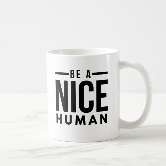 Mug Soyez UN BON CAFÉ HUMAIN (Droite)
