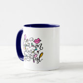 Mug Soyez votre propre espèce de beauté, à la main (Devant gauche)