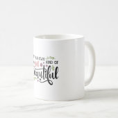 Mug Soyez votre propre espèce de belle (Devant droit)