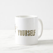 Mug Soyez Vous-Même (Devant droit)