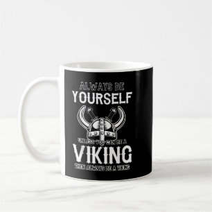 Mug Soyez vous-même à moins que vous ne puissiez être