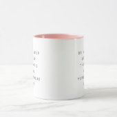 Mug Soyez Vous-Même Lumière Unique Dire Fonte Grise De (Centre)