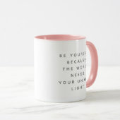 Mug Soyez Vous-Même Lumière Unique Dire Fonte Grise De (Devant droit)