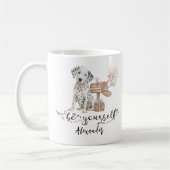 Mug Soyez vous-même mignon chiot dalmate à côté de la  (Gauche)