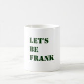MUG SOYONS FRANK (Centre)