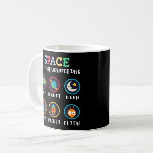 Mug Space keeps us wondering (Devant gauche)