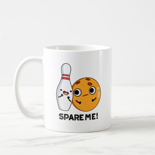 Mug Spare Me Funny Sports Bowling Pun (Gauche)