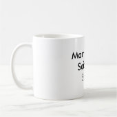 Mug Special de I Was de maman Always Said (Gauche)