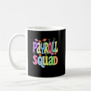 Mug Spécialiste de la paie Squad Drôle cadeau