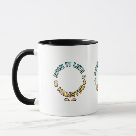 Mug Spin It Like A Hamster Funny Design (Gauche)