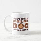 Mug Spoil Mon Chien (Gauche)