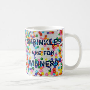 Mug Sprinkles sont pour des gagnants drôles arrosent