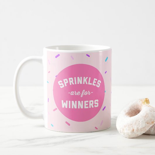 Mug Sprinkles sont pour la citation drôle de gagnants (Avec donut)