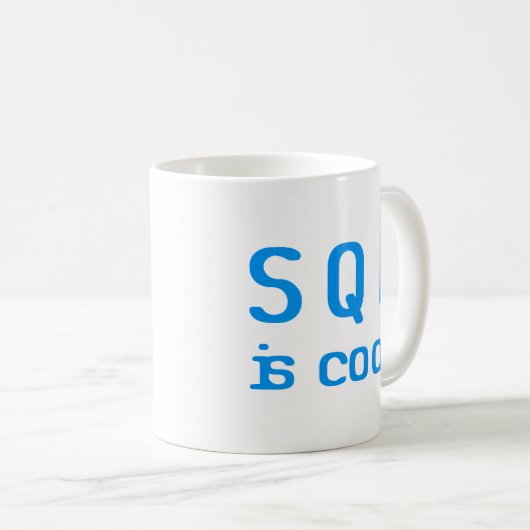 Mug SQL est cool (Devant droit)