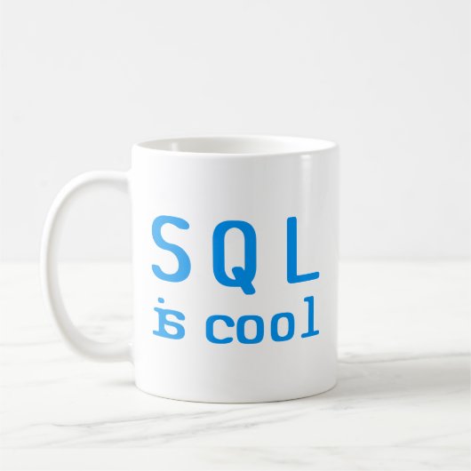 Mug SQL est cool (Gauche)