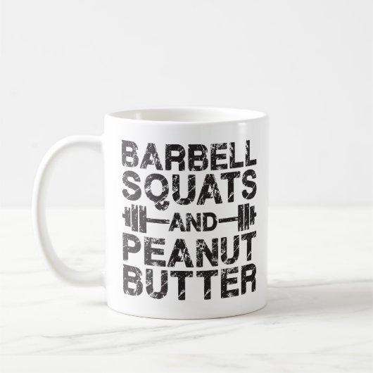 Mug Squats et beurre d'arachide - Motivation de la con (Gauche)