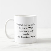 Mug ~ St Francis de FAM de citation d'Assisi (Gauche)