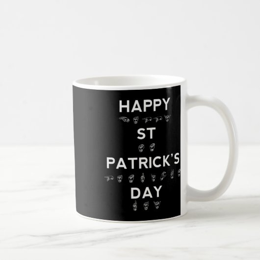 Mug St Patrick's Day Asl Sensibilisation des sourds (Droite)