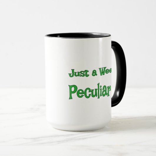 Mug St. Patrick's Day, Just a Wee Bit Peculiar (Devant droit)