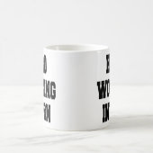 Mug Stagiaire de travail difficile (Centre)
