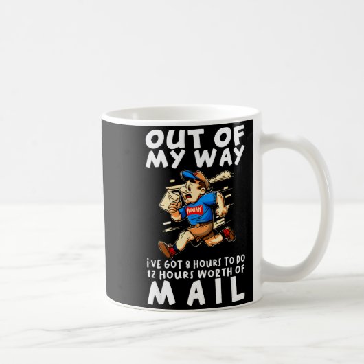 Mug Stal Worker Funny Delivery Mailman  (Droite)