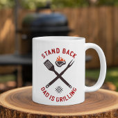 Mug Stand Back Dad Is Grilling