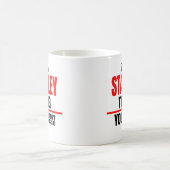 Mug Stanley, ce que tu ne comprendrais pas (Centre)