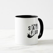 Mug STARTER FLUID Fun Moderne Tendance Typographie Cit (Devant droit)