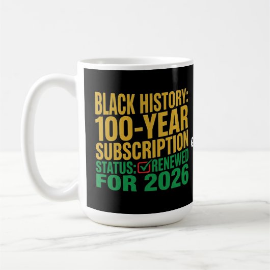 Mug Statut d'abonnement à l'histoire noire de 100 ans (Gauche)