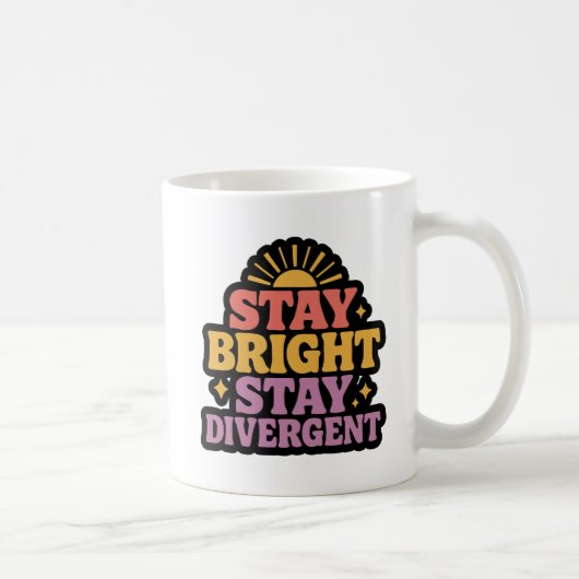 Mug Stay Bright, Stay Divergent (Droite)