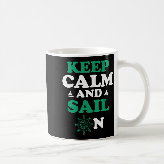 Mug Stay Chill And Head For The Horizon Sailing Humor (Droite)