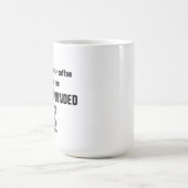 Mug Stay Ground - drôle de citation de café -  (Centre)
