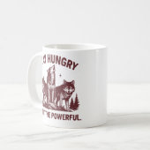 Mug Stay Hungry Hunt the Powerful - Motivational (Devant gauche)