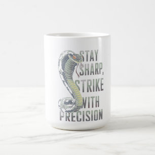 Mug Stay Sharp, Strike with Precision - Cobra Design