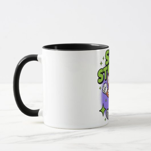 Mug Stay Strong Positive Cartoon Design (Gauche)