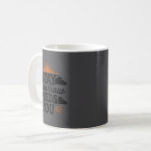 Mug Stay Tomorrow Needs You, Suicide Awareness Mental  (Devant gauche)
