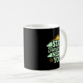 Mug Stay Tomorrow Needs You, Suicide Awareness Mental (Devant droit)