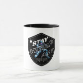 Mug "Stay Vigilant - Bold Motivational Design" (Centre)